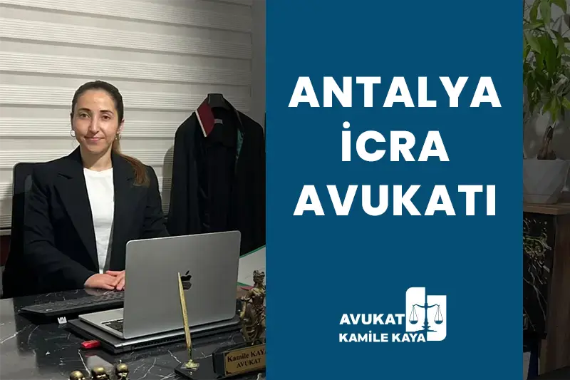 antalya icra avukatı