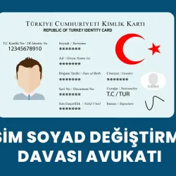 antalya isim soyad değiştirme davası avukatı