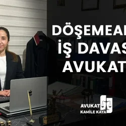 döşemealtı iş işçi davası avukatı